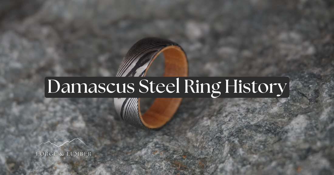 The Timeless Allure of Damascus Steel: How Forge & Lumber's Wedding Rings Blend History and Romance