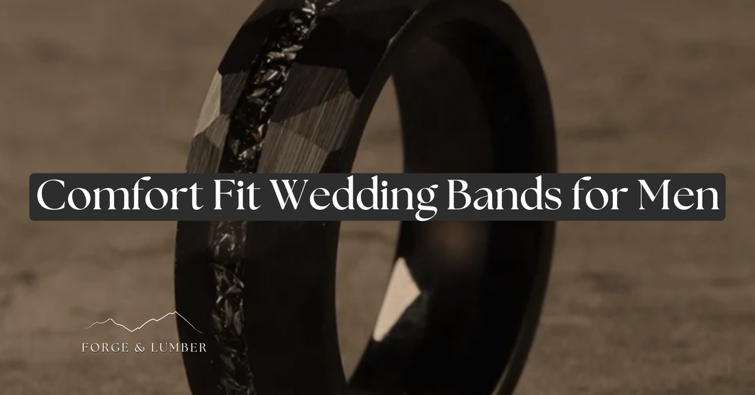 The Surprising Comfort of Men's Wedding Bands: Discover Forge & Lumber's Unique Collection