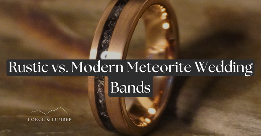 The Cosmic Clash: Rustic vs. Modern Meteorite Wedding Bands - Which Will You Choose?