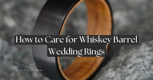 How to Cherish Your Whisky Barrel Wedding Ring: A Guide to Timeless Care